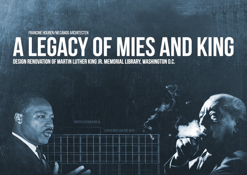 A Legacy of Mies and King
